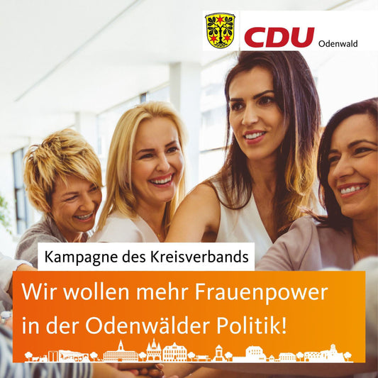 CDU Odenwald startet neue Mitgliederwerbekampagne für Frauen